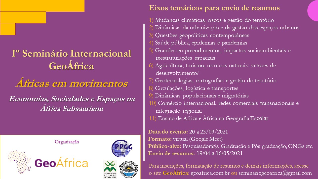 Seminário Internacional GeoÁfrica. Áfricas em Movimentos Economias, Sociedades e Espaços na África Subsaariana 
