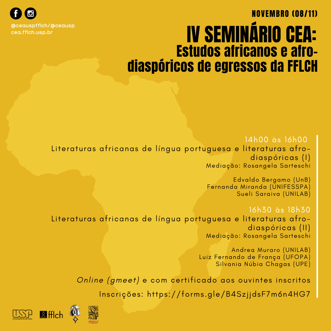 IV Seminário CEA - Estudos africanos e afro-diaspóricos de egressos da FFLCH